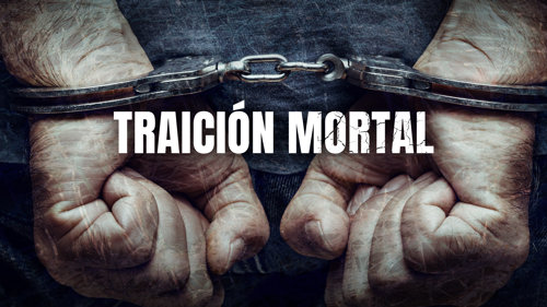 Traición mortal