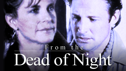 From The Dead Of Night