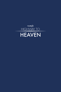Highway To Heaven