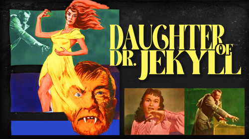 Daughter Of Dr. Jekyll