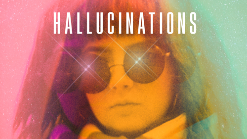 Hallucinations