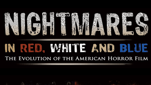 Nightmares In Red, White And Blue
