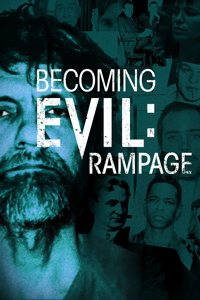 Becoming Evil: Rampage
