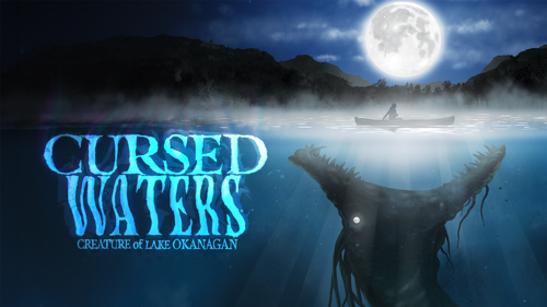 Cursed Waters: Creature of Lake Okanagan