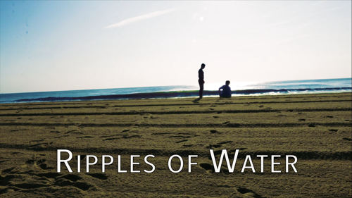 Ripples of Water