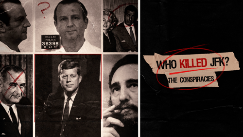 Who Killed JFK? The Conspiracies