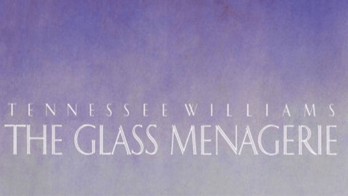 The Glass Menagerie