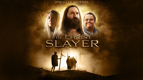 The Christ Slayer