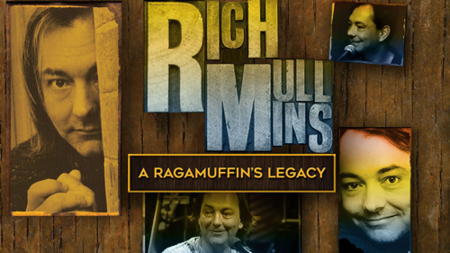 Rich Mullins-A Ragamuffin's Legacy