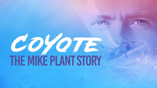 Coyote: The Mike Plant Story