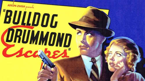 Bulldog Drummond Escapes