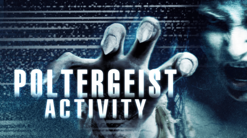 Poltergeist Activity