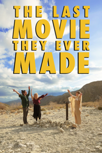 Last Movie They Ever Made