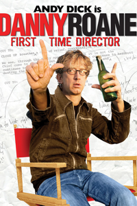 Danny Roane: First Time Director