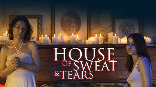 House of Sweat and Tears (Spanish with English Subtitles)