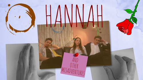 Hannah: And Other Misadventures