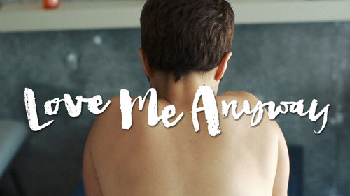 Love Me Anyway