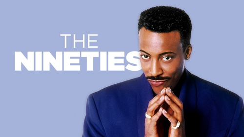 The Nineties