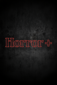 Horror Plus