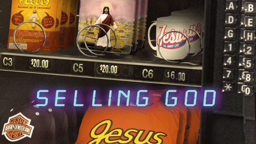Selling God