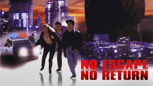 No Escape No Return