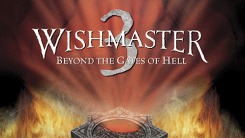 Wishmaster 3: Beyond the Gates of Hell