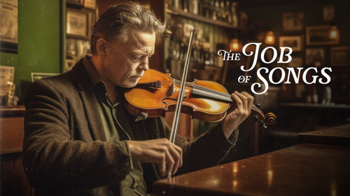 The Job of Songs