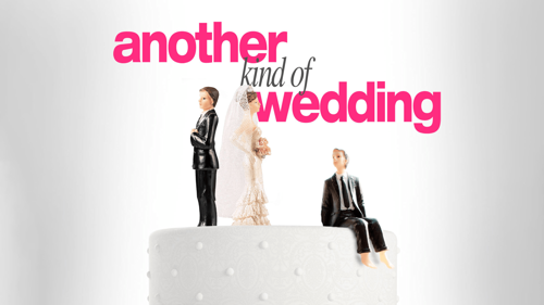 Another Kind of Wedding