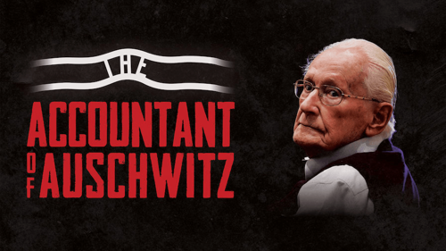 The Accountant of Auschwitz