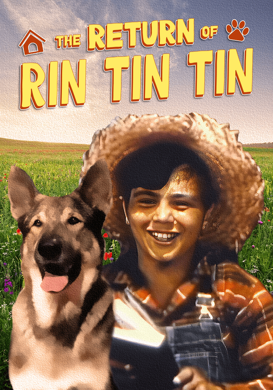 The Return Of Rin Tin Tin Local Now
