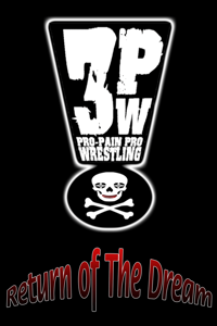 3PW - Return Of The Dream