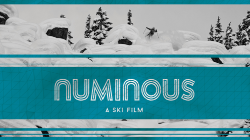 Numinous: A Ski Film
