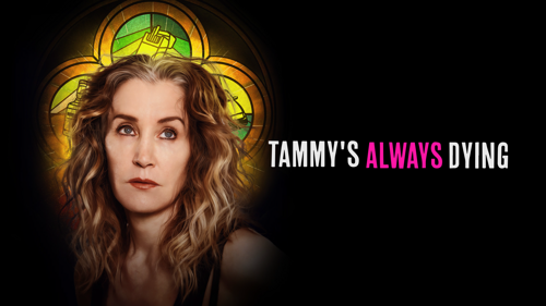 Tammy's Always Dying
