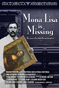 Mona Lisa is Missing: The Man Who Stole The Masterpiece