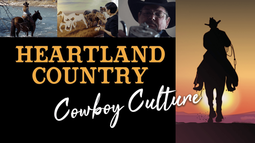 Heartland Country: Cowboy Culture