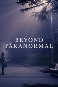 Beyond Paranormal