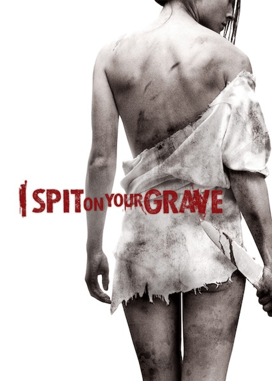 I Spit on Your Grave | Local Now