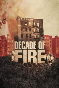 Decade Of Fire