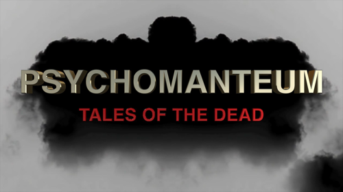 Psychomanteum: Tales of the Dead