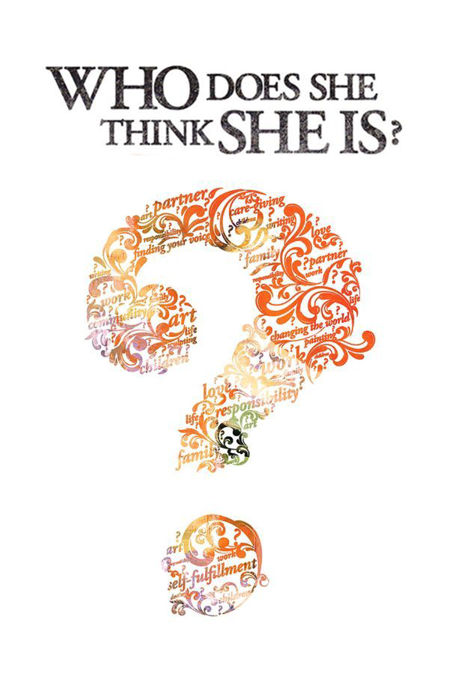 Find How Is She Who Does She Think She Is? | Local Now