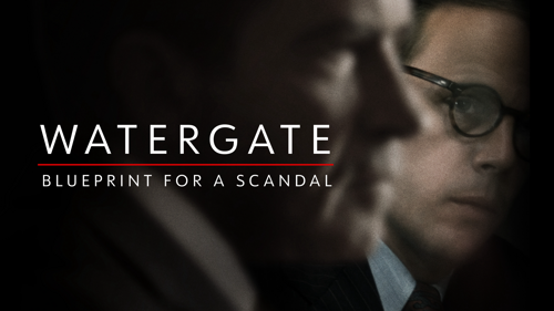 Watergate: Blueprint for a Scandal