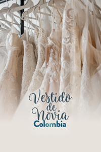 Vestido de Novia: Colombia