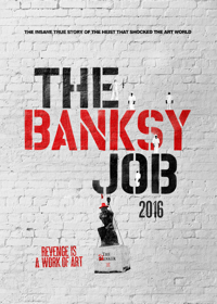The Banksy Job