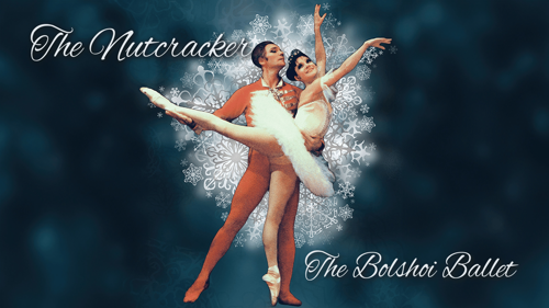 The Nutcracker (Bolshoi Ballet)