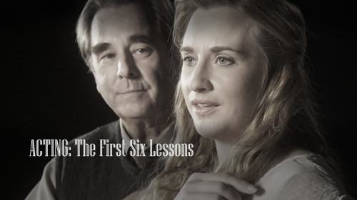 Acting: The First Six Lessons