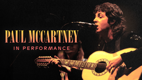 Paul McCartney: In Performance
