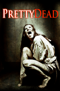 PRETTY DEAD