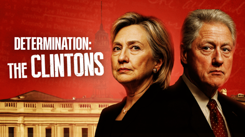 Determination: The Clintons
