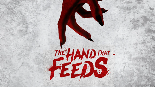 The Hand That Feeds