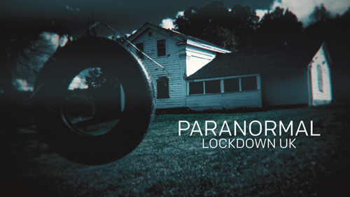 Paranormal Lockdown UK